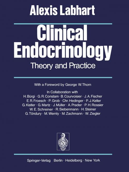 Cover of the book Clinical Endocrinology by A. Labhart, H. Bürgi, G.R. Constam, B. Courvoisier, J.A. Fischer, E.R. Froesch, P. Grob, C. Hedinger, P.J. Keller, G. Kistler, G. Martz, J. Müller, A. Prader, P.H. Rossier, W.E. Schreiner, R. Siebenmann, H. Steiner, G. Töndury, M. Wernly, M. Zachmann, W. Ziegler, Springer Berlin Heidelberg