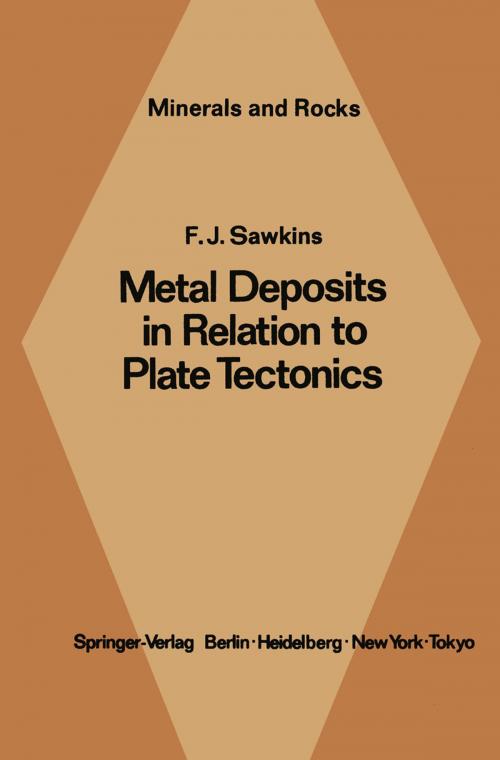 Cover of the book Metal Deposits in Relation to Plate Tectonics by F. J. Sawkins, Springer Berlin Heidelberg