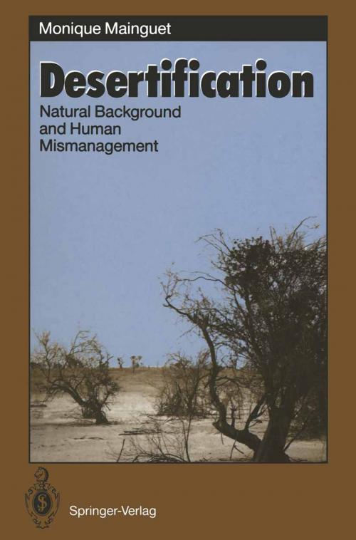 Cover of the book Desertification by Monique Mainguet, Springer Berlin Heidelberg