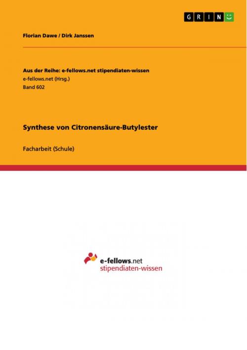 Cover of the book Synthese von Citronensäure-Butylester by Florian Dawe, Dirk Janssen, GRIN Verlag