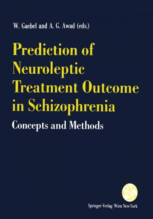 Cover of the book Prediction of Neuroleptic Treatment Outcome in Schizophrenia by , Springer Vienna