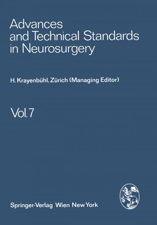 Cover of the book Advances and Technical Standards in Neurosurgery by L. Symon, V. Logue, H. Troupp, S. Mingrino, M. G. Yasargil, F. Loew, H. Krayenbühl, B. Pertuiset, J. Brihaye, Springer Vienna