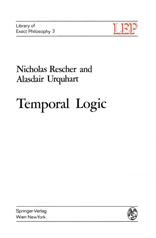 Cover of the book Temporal Logic by Nicholas Rescher, Alasdair Urquhart, Springer Vienna