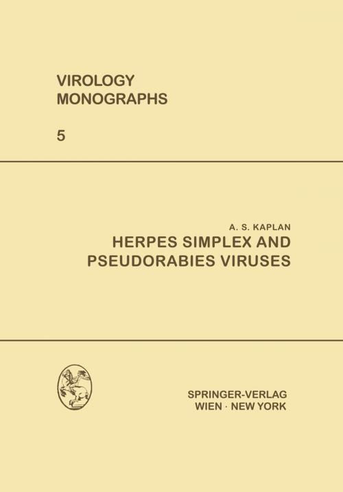 Cover of the book Herpes Simplex and Pseudorabies Viruses by Albert S. Kaplan, Springer Vienna