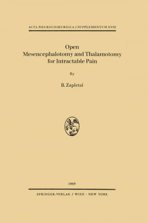 Cover of the book Open Mesencephalotomy and Thalamotomy for Intractable Pain by B. Zapletal, Springer Vienna