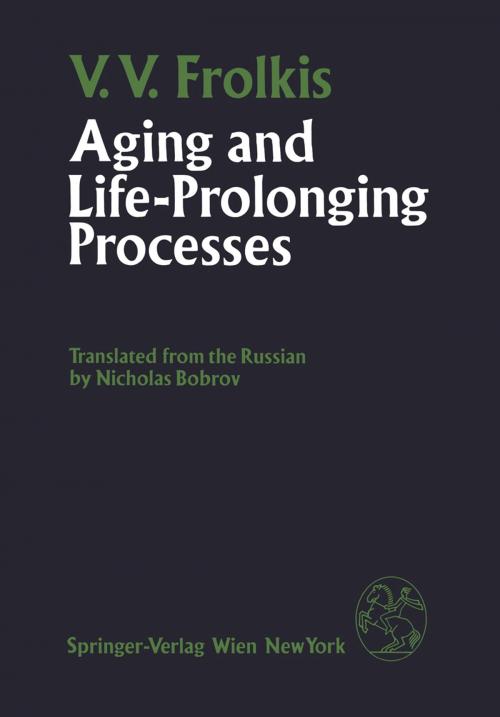 Cover of the book Aging and Life-Prolonging Processes by V.V. Frolkis, Springer Vienna