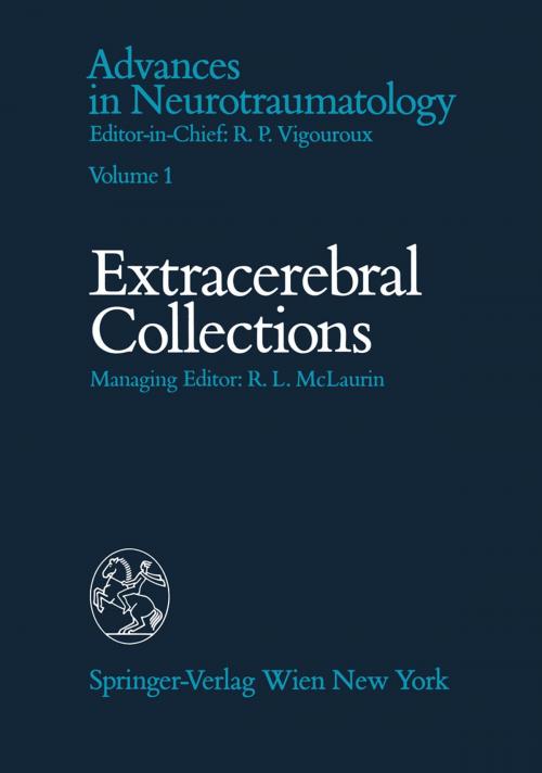 Cover of the book Extracerebral Collections by P. Benedek, J. Brihaye, H. Makino, I. Oprescu, A. de Vasconcellos Marques, Springer Vienna