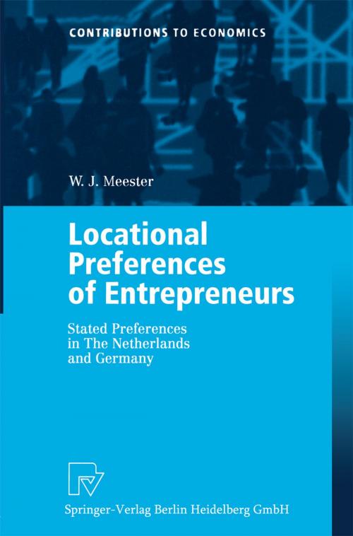 Cover of the book Locational Preferences of Entrepreneurs by W.J. Meester, Physica-Verlag HD