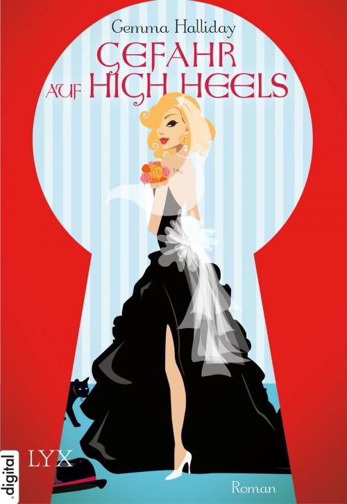 Cover of the book Gefahr auf High Heels by Gemma Halliday, LYX.digital