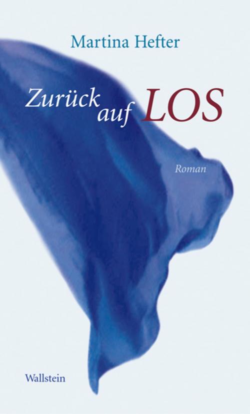 Cover of the book Zurück auf Los by Martina Hefter, Wallstein Verlag