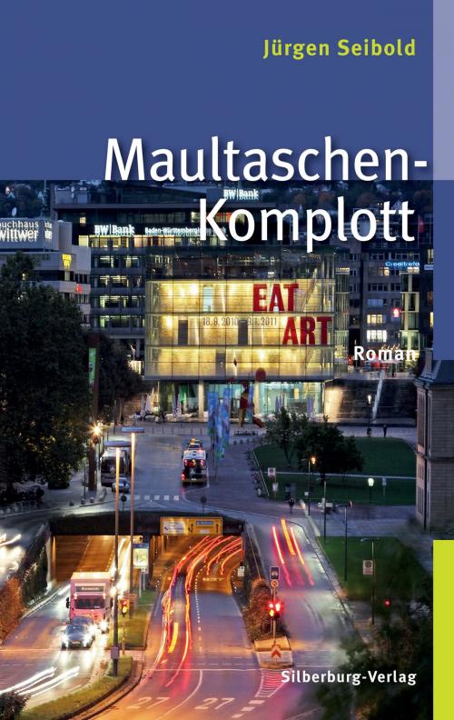 Cover of the book Maultaschen-Komplott by Jürgen Seibold, Silberburg-Verlag