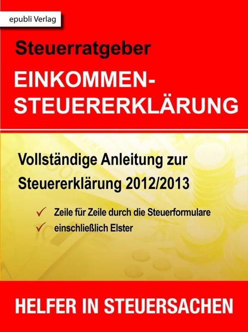 Cover of the book Steuerratgeber Einkommensteuererklärung by Friedrich Borrosch, epubli GmbH