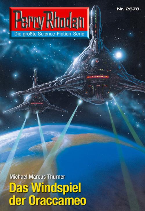 Cover of the book Perry Rhodan 2678: Das Windspiel der Oraccameo by Michael Marcus Thurner, Perry Rhodan digital