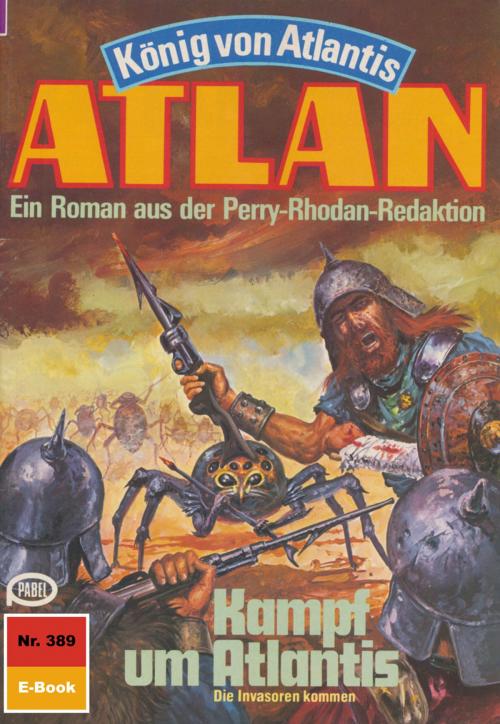 Cover of the book Atlan 389: Kampf um Atlantis by Hans Kneifel, Perry Rhodan digital