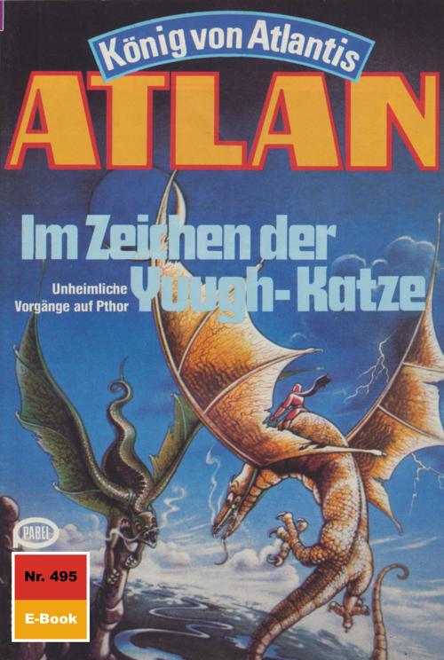 Cover of the book Atlan 495: Im Zeichen der Yuugh-Katze by Horst Hoffmann, Perry Rhodan digital