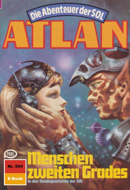 Cover of the book Atlan 504: Menschen zweiten Grades by Horst Hoffmann, Perry Rhodan digital