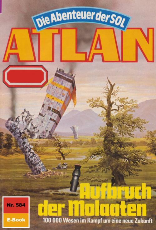 Cover of the book Atlan 584: Aufbruch der Molaaten by Horst Hoffmann, Perry Rhodan digital
