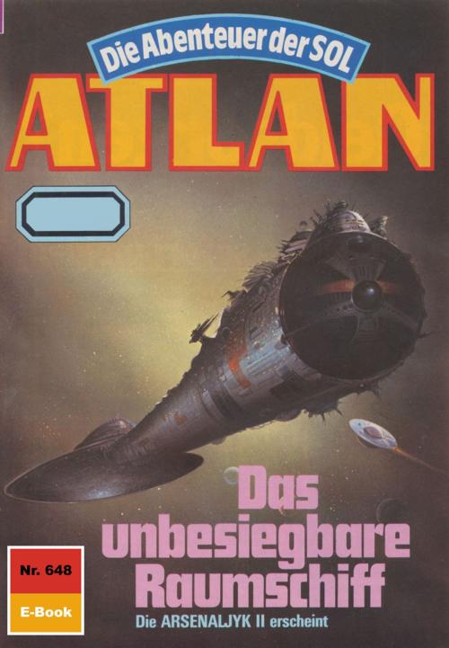 Cover of the book Atlan 648: Das unbesiegbare Raumschiff by Falk-Ingo Klee, Perry Rhodan digital