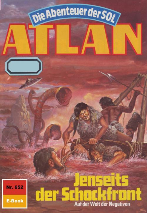 Cover of the book Atlan 652: Jenseits der Schockfront by Peter Griese, Perry Rhodan digital