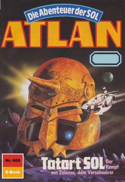 Cover of the book Atlan 660: Tatort SOL by Hans Kneifel, Perry Rhodan digital