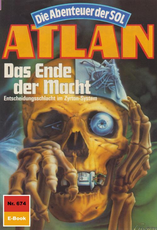 Cover of the book Atlan 674: Das Ende der Macht by Peter Griese, Perry Rhodan digital