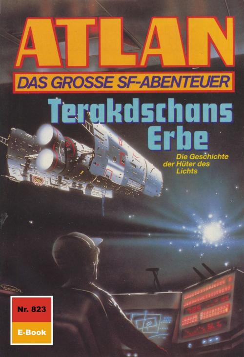 Cover of the book Atlan 823: Terakdschans Erbe by Arndt Ellmer, Perry Rhodan digital