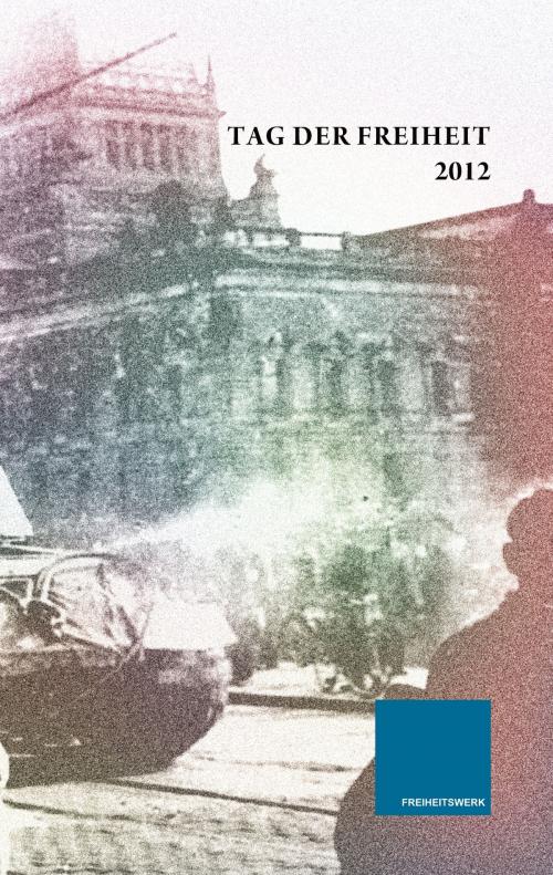 Cover of the book 17 Zeilen für die Freiheit by , Books on Demand