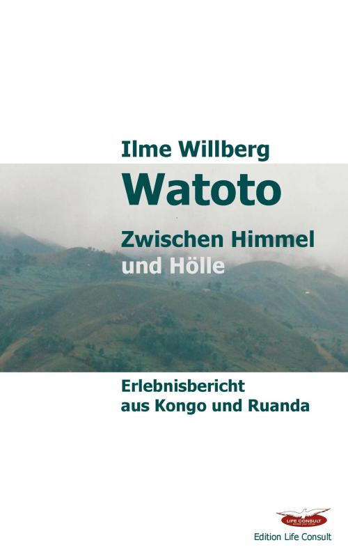 Cover of the book Watoto by Ilme Willberg, Books on Demand
