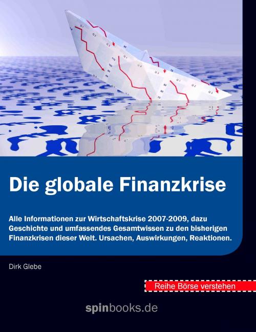 Cover of the book Börse verstehen: Die globale Finanzkrise by , Books on Demand