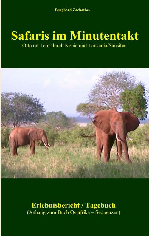Cover of the book Safaris im Minutentakt by Burghard Zacharias, Books on Demand