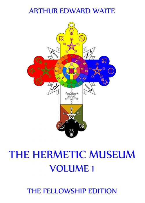 Cover of the book The Hermetic Museum, Volume 1 by Arthur Edward Waite, Jazzybee Verlag