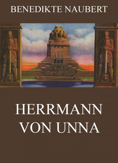 Cover of the book Herrmann von Unna by Benedikte Naubert, Jazzybee Verlag