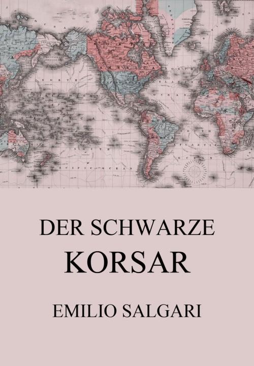 Cover of the book Der schwarze Korsar by Emilio Salgari, Jazzybee Verlag