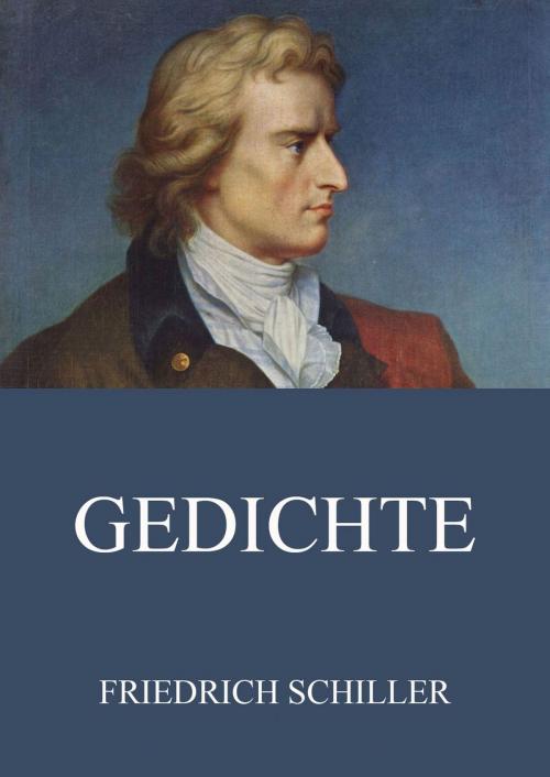 Cover of the book Gedichte by Friedrich Schiller, Jazzybee Verlag