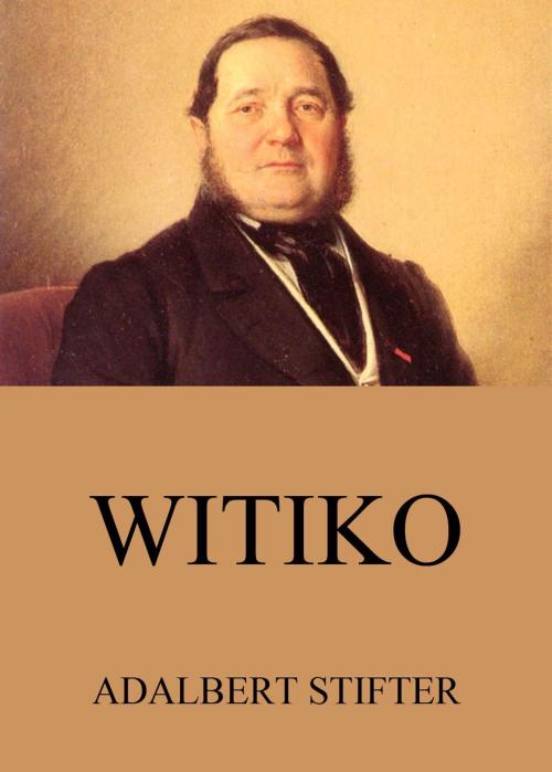 Cover of the book Witiko by Adalbert Stifter, Jazzybee Verlag