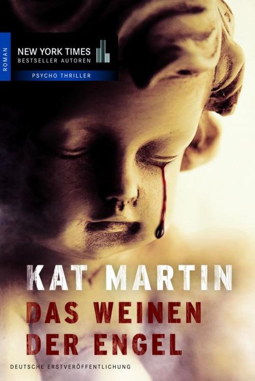 Cover of the book Das Weinen der Engel by Kat Martin, MIRA Taschenbuch