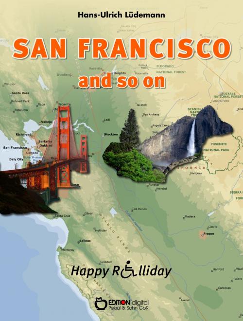Cover of the book San Francisco and so on by Hans-Ulrich Lüdemann, EDITION digital