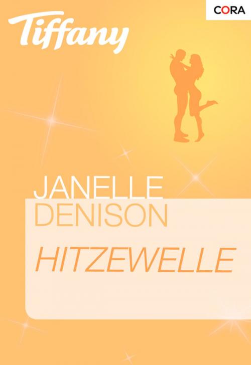 Cover of the book Hitzewelle by Janelle Denison, CORA Verlag