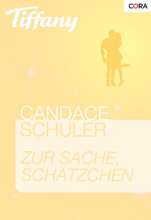 Cover of the book Zur Sache, Schätzchen by Candace Schuler, CORA Verlag