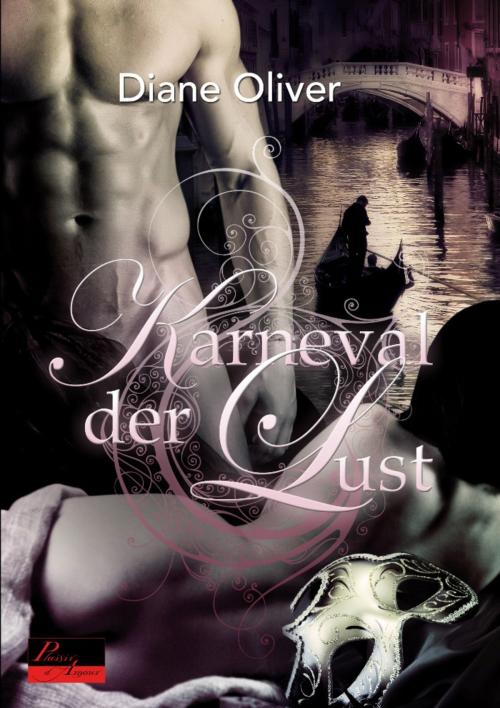Cover of the book Karneval der Lust by Diane Oliver, Plaisir d'Amour Verlag