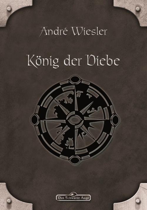 Cover of the book DSA 73: König der Diebe by André Wiesler, Ulisses Spiele
