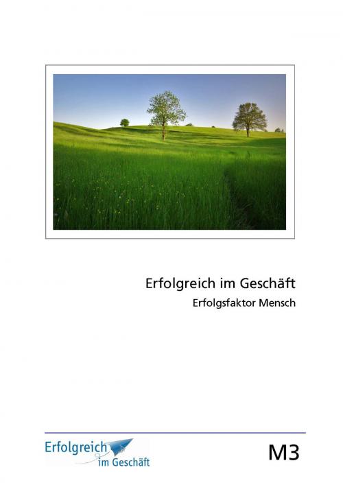 Cover of the book Modul 3: Erfolgsfaktor Mensch by Martina Caspary, Susanne Kriegelstein, Gerhard Gieschen, abc Buchverlag