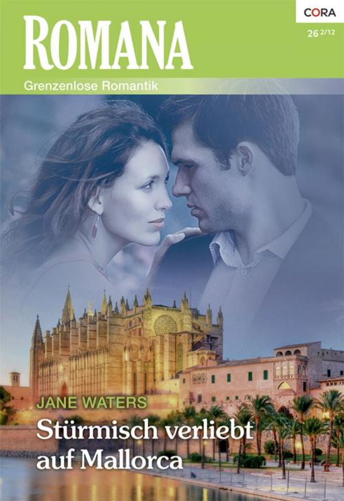 Cover of the book Stürmisch verliebt auf Mallorca by Jane Waters, CORA Verlag