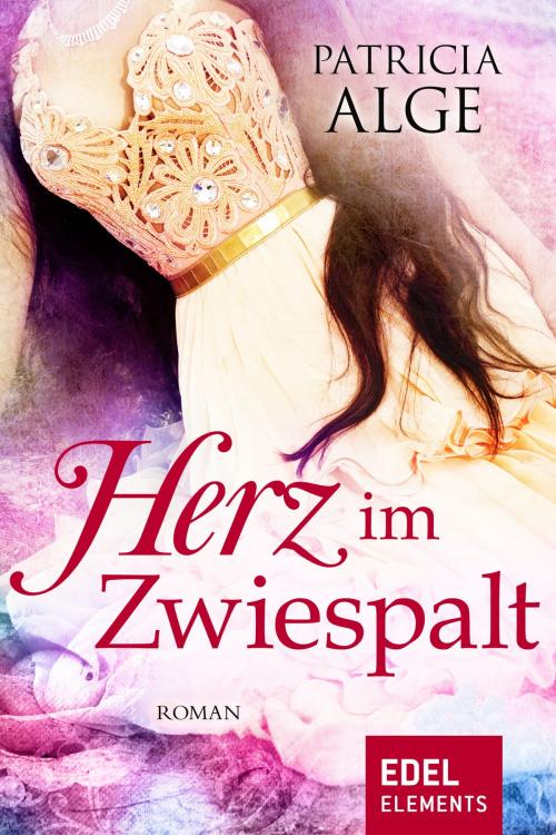 Cover of the book Herz im Zwiespalt by Patricia Alge, Edel Elements