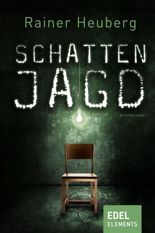 Cover of the book Schattenjagd by Rainer Heuberg, Edel Elements