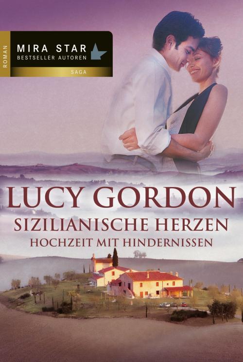 Cover of the book Hochzeit mit Hindernissen by Lucy Gordon, MIRA Taschenbuch