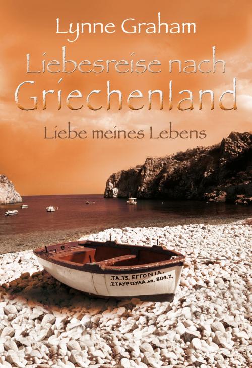 Cover of the book Liebe meines Lebens by Lynne Graham, MIRA Taschenbuch