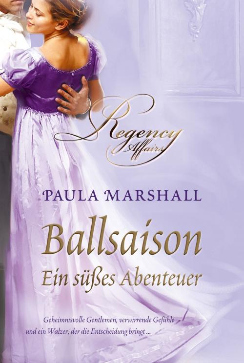 Cover of the book Ein süßes Abenteuer by Paula Marshall, MIRA Taschenbuch