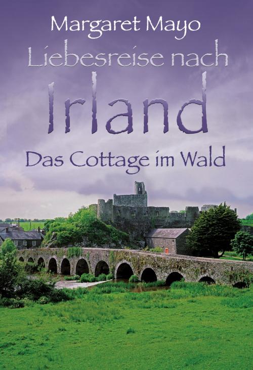 Cover of the book Das Cottage im Wald by Margaret Mayo, MIRA Taschenbuch
