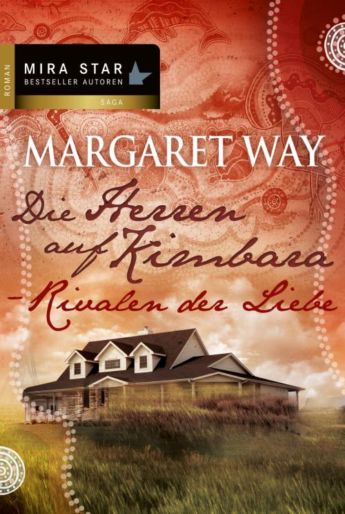 Cover of the book Rivalen der Liebe by Margaret Way, MIRA Taschenbuch